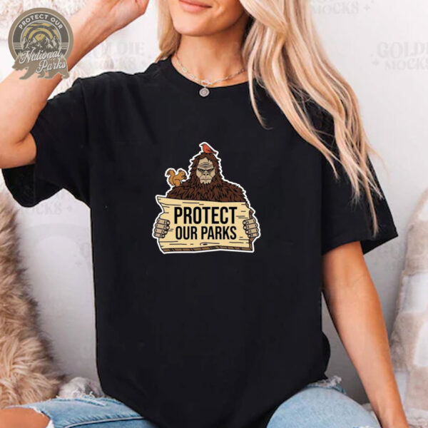 Bigfoot Protect Our Parks T-Shirt