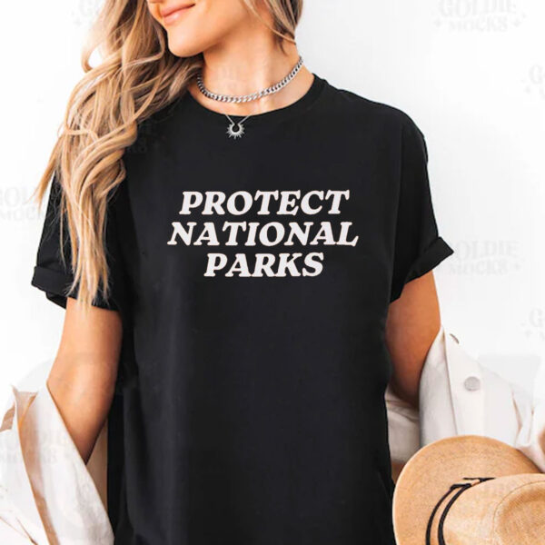 Protect National Parks T-Shirt - Earth Day