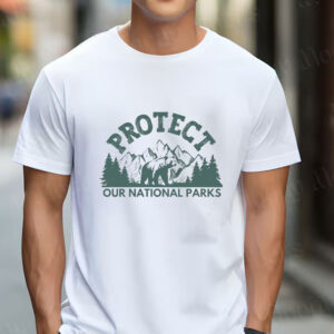 Protect Our National Parks 2025 T-Shirt