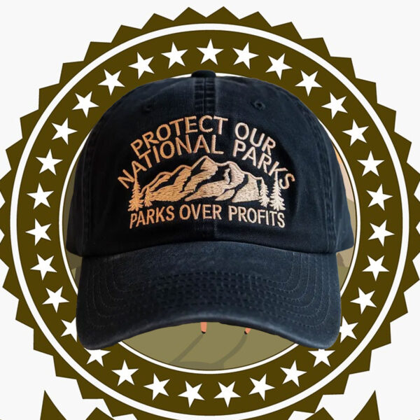 Protect Our National Parks Embroidered Hat - Parks Over Profit