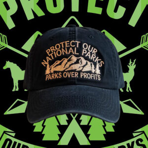 Protect Our National Parks Embroidered Hat - Parks Over Profit