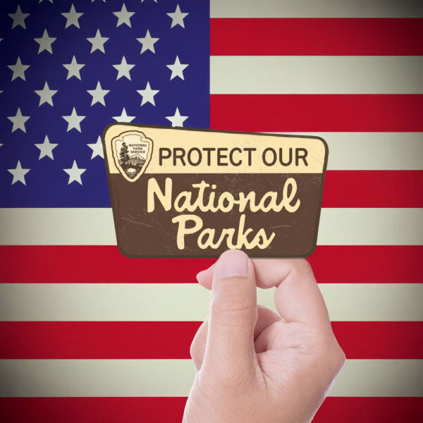 Protect Our National Parks Sticker