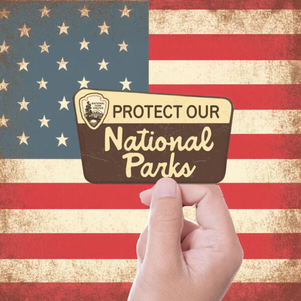 Protect Our National Parks Sticker