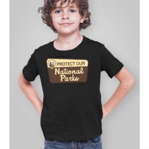 Protect Our National Parks T-Shirt