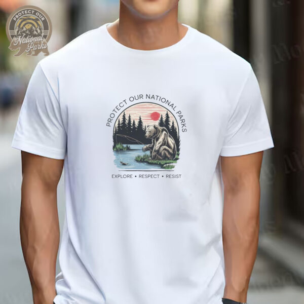 Protect Our National Parks T-Shirt - Bear National Parks Support