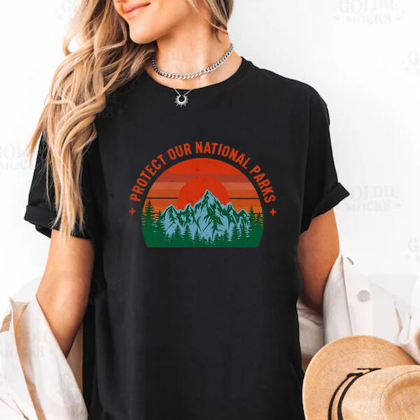 Protect Our National Parks T-Shirt - Nature Conservation