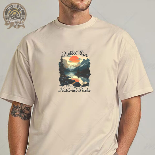 Protect Our National Parks T-Shirt - Nature Lover