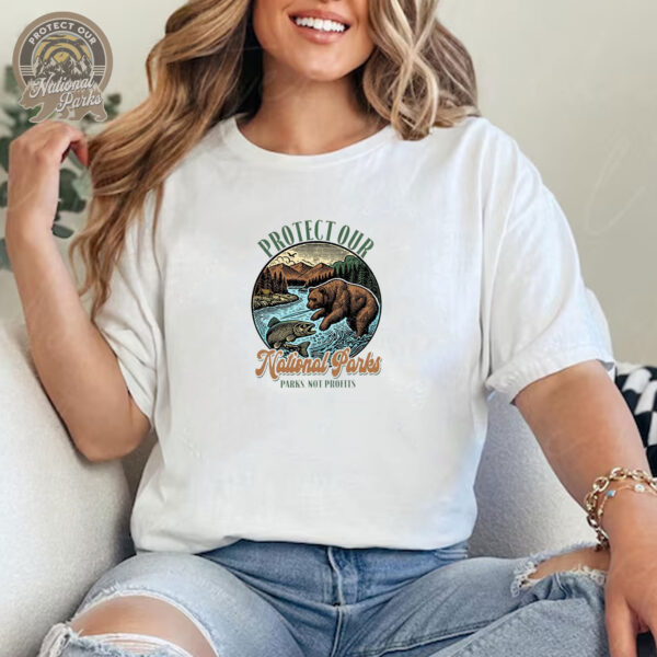 Protect Our National Parks T-Shirt - Parks , Not Profits