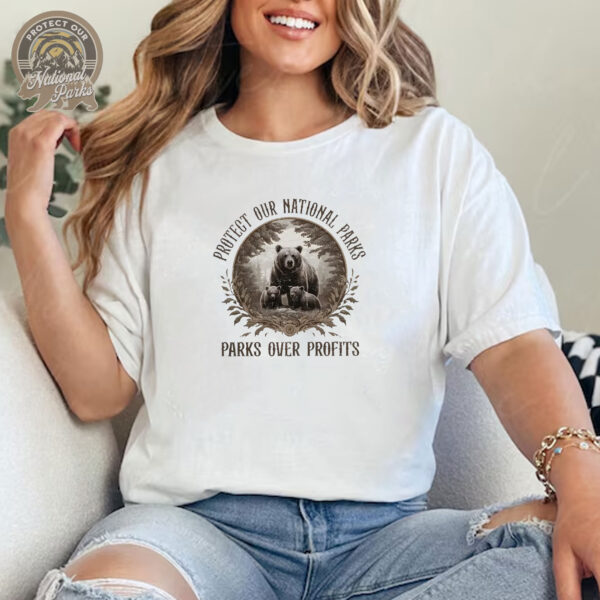 Protect Our National Parks T-Shirt - Parks Over Profit Granola Girl