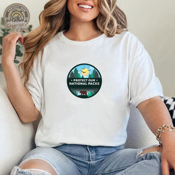 Protect Our National Parks T-Shirt - for Nature Lovers