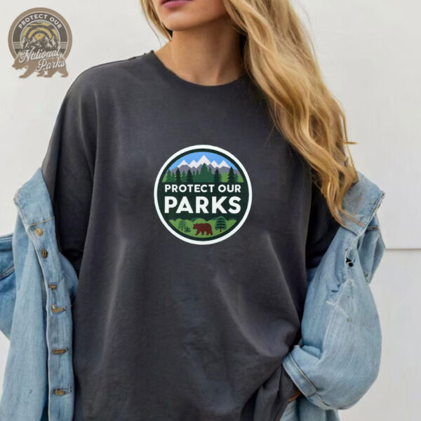 Protect Our Parks 2025 T-Shirt