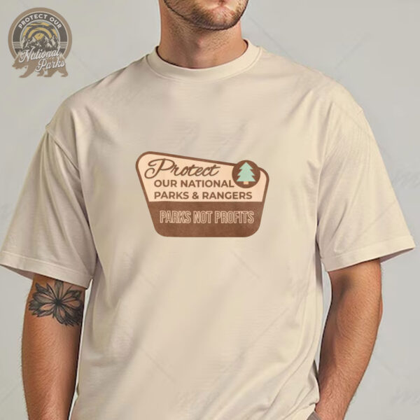 Protect Our Parks 2025 T-Shirts - National Parks Support