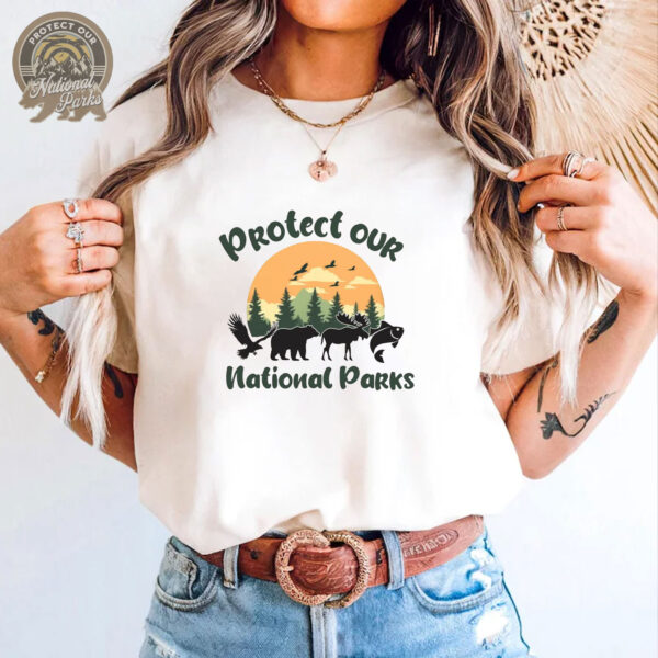 Protect our National Parks T-shirt - Resist National Parks