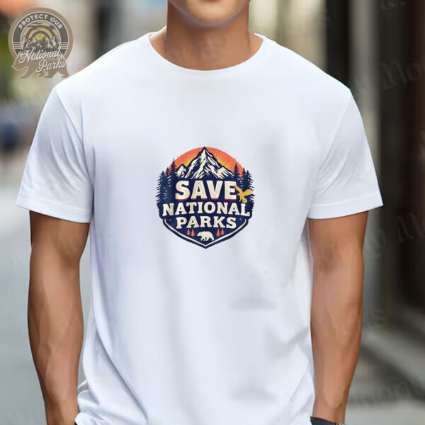 Save National Parks T-Shirt - National Park Conservation