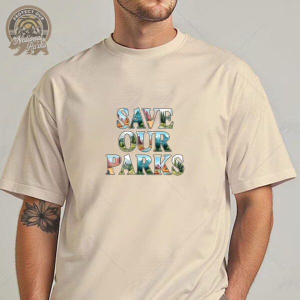 Save Our National Parks T-Shirt