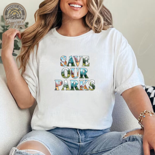 Save Our National Parks T-Shirt