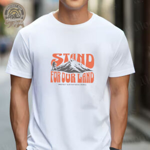 Stand for our Land National Parks T-Shirt