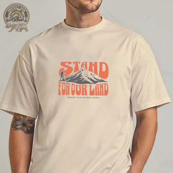 Stand for our Land National Parks T-Shirt