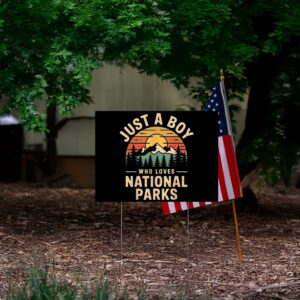 Just A Boy Who Loves National Parks Retro Nature Yard Sign