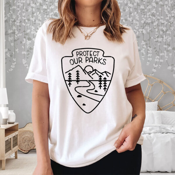 Official Protect Our Parks, Protect Our National Parks T-Shirt