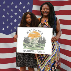 Protect Our National Parks, Outdoor Adventure - Nature Conservation Yard Sign