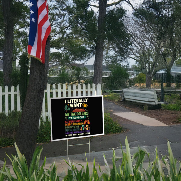 Protect Our National Parks, Resist Anti Trump Yard Sign