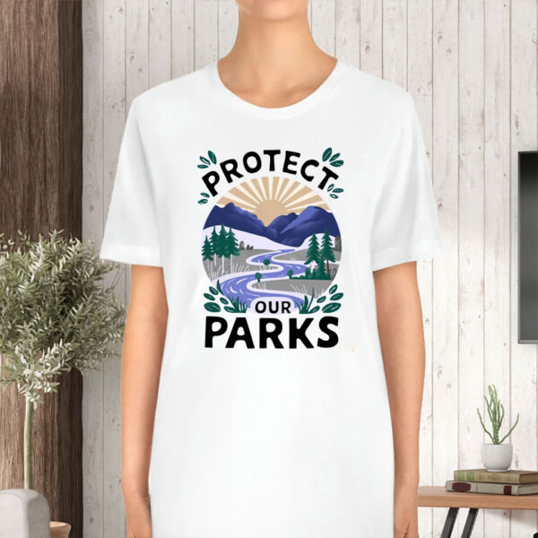 Protect Our Parks, Save Our Parks Campaign T-Shirt