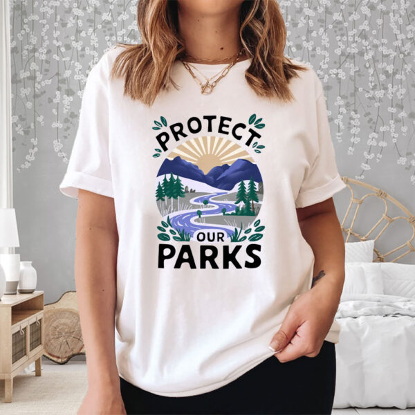 Protect Our Parks, Save Our Parks Campaign T-Shirt