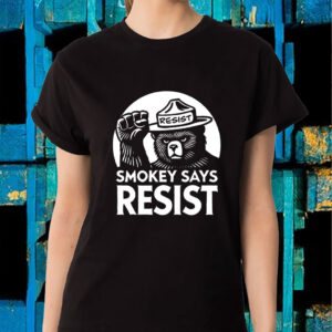 Smokey Bear Says Resist T-Shirt