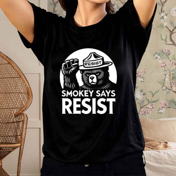 Smokey Bear Says Resist T-Shirt