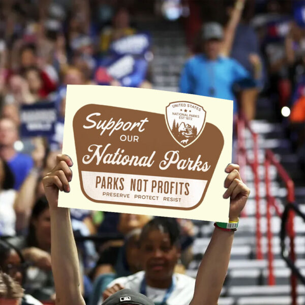 Support Our National Parks, Parks Not Profits - Environmental Activism Yard Sign