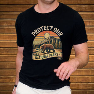 Protect Our, National Parks 2025 T-Shirt